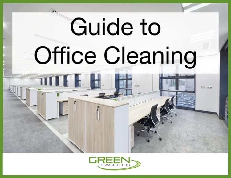 Guide to Office Cleaning